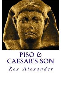 Piso & Caesar's Son