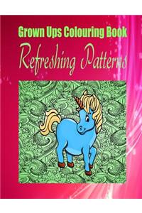 Grown Ups Colouring Book Refreshing Patterns Mandalas