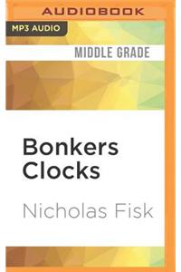 Bonkers Clocks