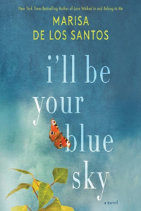 I'll Be Your Blue Sky Lib/E