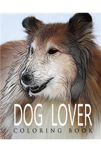 DOG LOVER Coloring Book