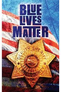 Blue Lives Matter