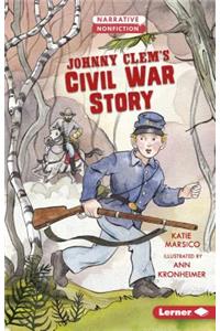 Johnny Clem's Civil War Story