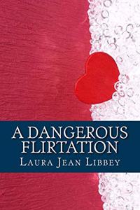 Dangerous Flirtation