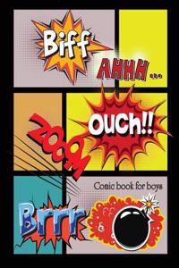 Comic Book for Boys: Blank Comic Book, Large Print 8.5x11 Over 110 Page - 7 Panel Jagged Comic Template - Drawing Your Own Comic Book Journ