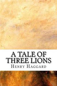 A Tale of Three Lions