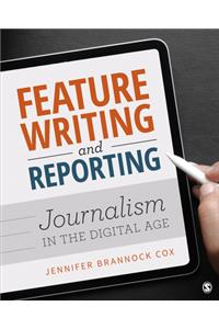 Feature Writing and Reporting
