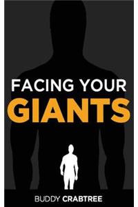 Facing Your Giants