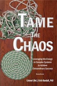 Tame the Chaos