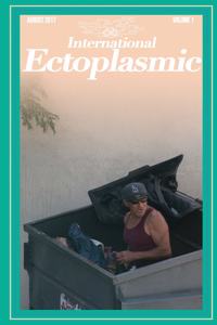International Ectoplasmic volume 1