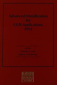 Advanced Metallization for ULSI Applications 1992: Volume 8