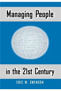 Managing People in the 21st Century
