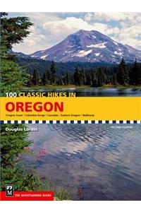 100 Classic Hikes in Oregon