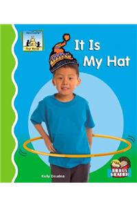 It Is My Hat