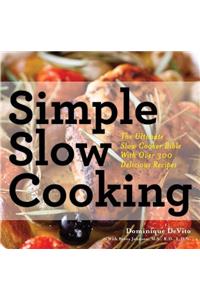 Simple Slow Cooking