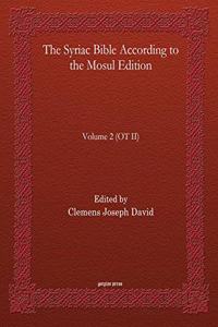 The Syriac Bible According to the Mosul Edition (Vol 2)