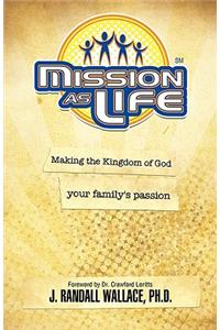 Mission as Life