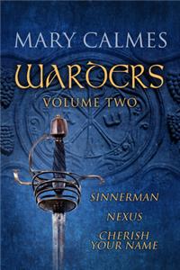 Warders Volume Two