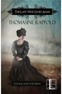 The Lady Who Lived Again