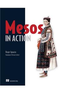 Mesos in Action