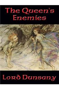 The Queen's Enemies