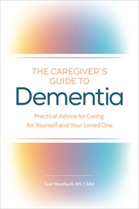 Caregiver's Guide to Dementia