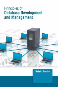 Principles of Database Development and Management