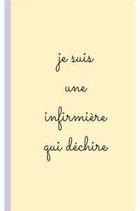 je suis une infirmiere qui dechire