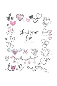 Find your fire - Express Your Love