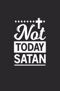 Not today Satan: Not today Satan Notebook or Gift for Christians with 110 blank Isometric Pages in 6"x 9" Christians journal for Jesus Notebook