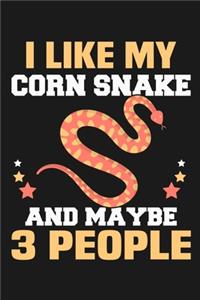 I Like My Corn Snake and Maybe 3 People
