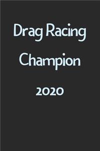 Drag Racing Champion 2020