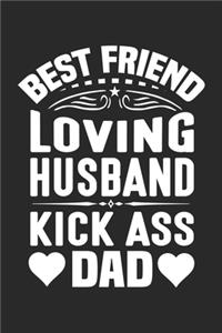 best friend loving husband kick-ass dad