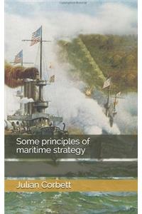 Some principles of maritime strategy