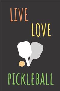 Live Love Pickleball