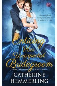 Enticing Her Unexpected Bridegroom