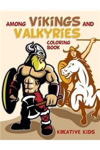 Among Vikings and Valkyries Coloring Book