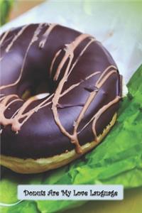 Donuts Are My Love Language