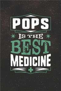 Pops Is The Best Medicine