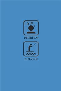 Problem Solved