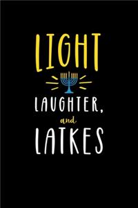 Light Laughter, And Latkes