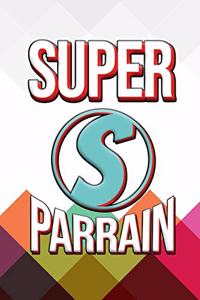 Super Parrain