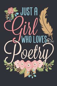 Just a Girl Who Loves Poetry