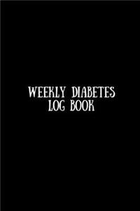 Weekly Diabetes Log Book