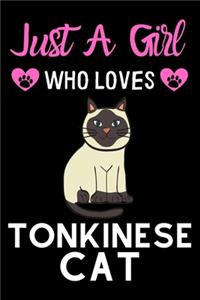 Just a girl who loves Tonkinese Cat
