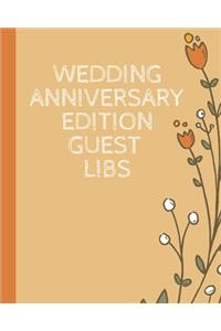 Wedding Anniversary Edition Guest Libs