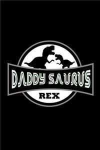 Daddysaurus Rex