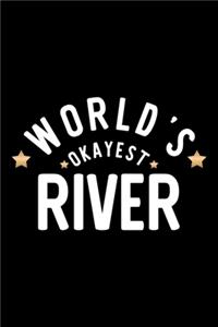 World's Okayest River