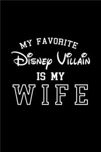 My Favorite Disney Villain Is My Wife