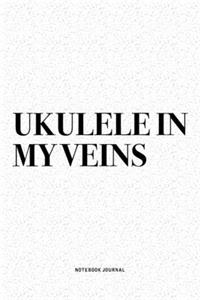Ukulele In My Veins